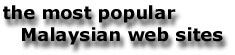 the most popular Malaysian web sites